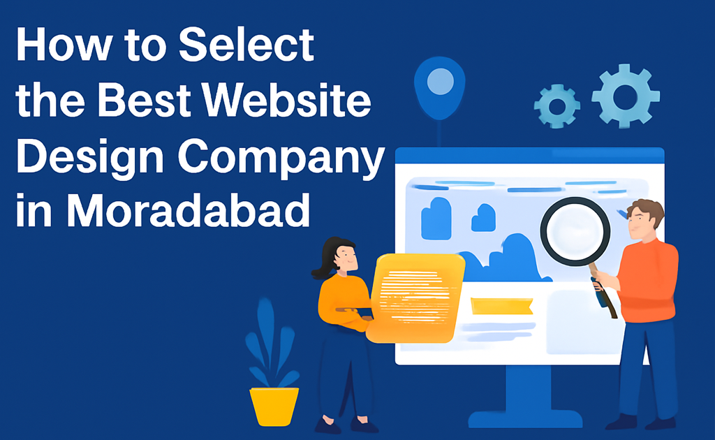 Best Website Design Company in Moradabad